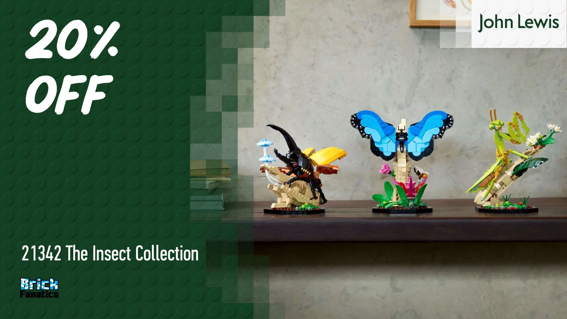 Best price yet on LEGO Ideas The Insect Collection at John Lewis